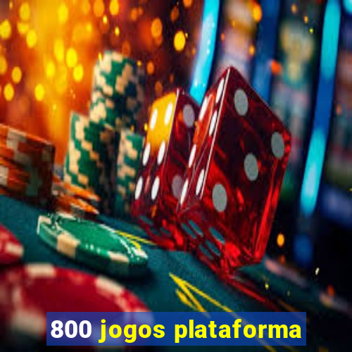 800 jogos plataforma